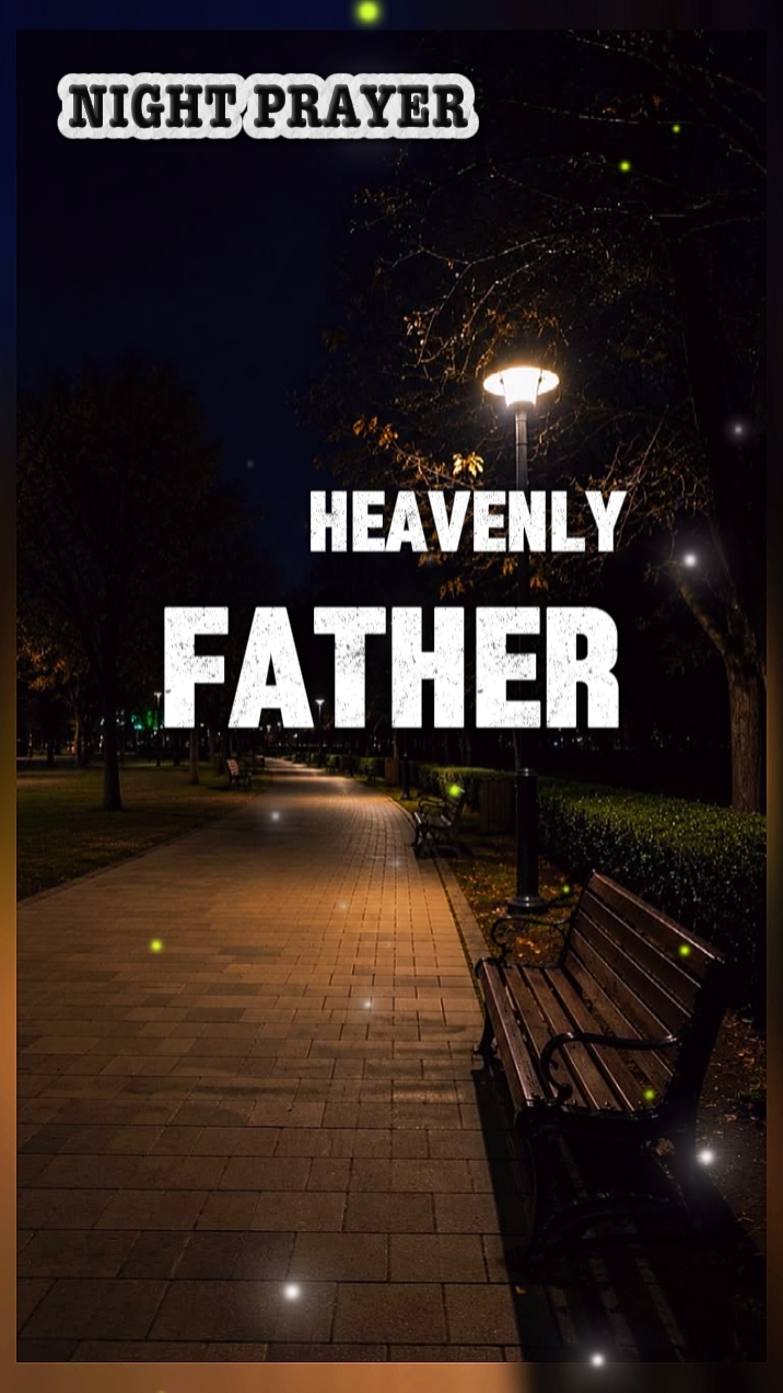 HEAVENLY FATHER