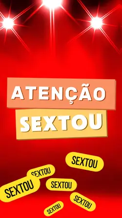 ATENÇÃO SEXTOU