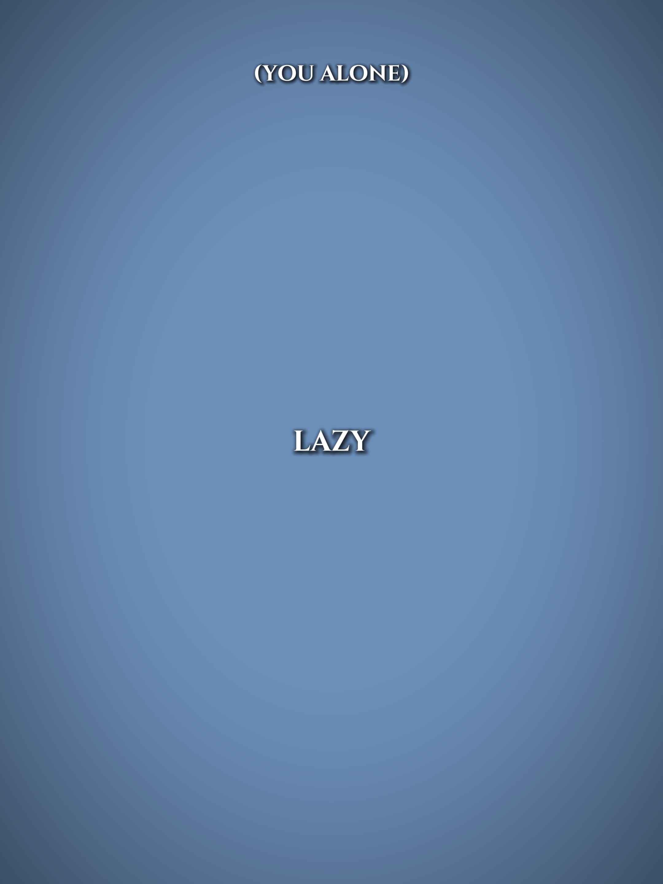 lazy confession 