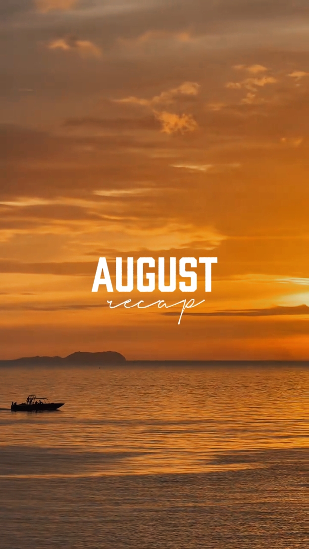 August recap 
