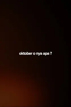 oktober o nya apa ?