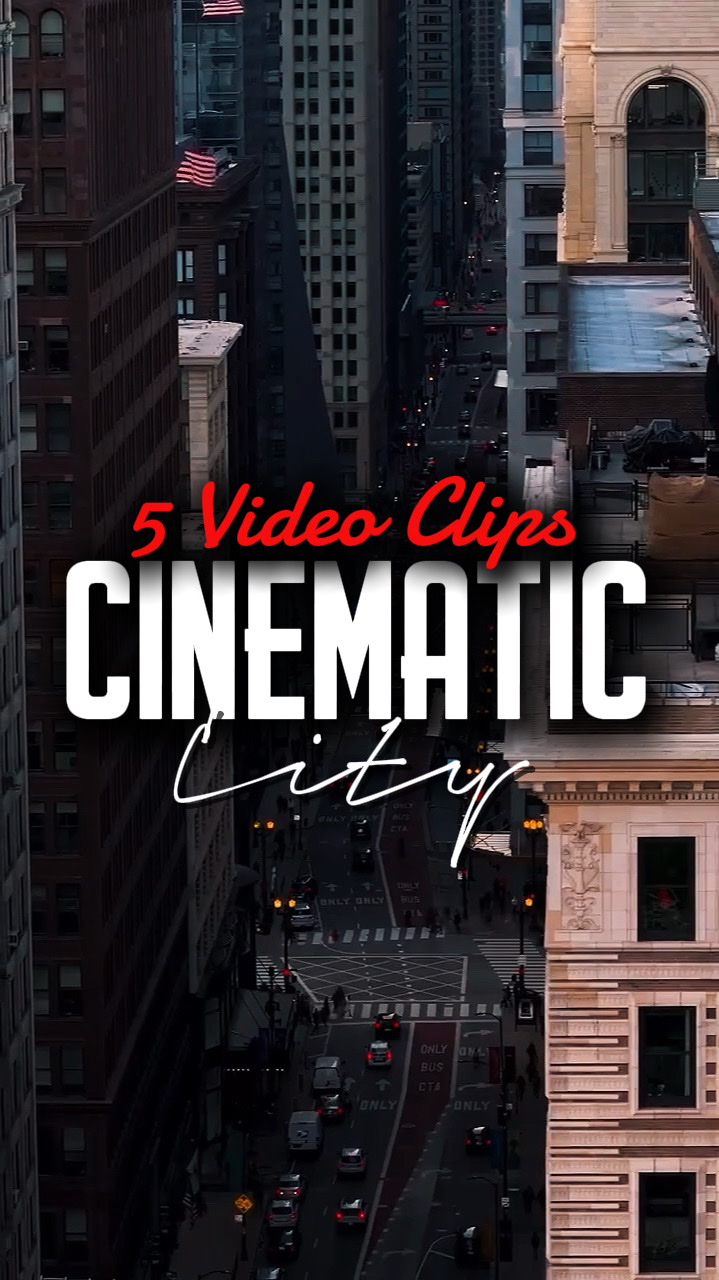 5 Clips Cinematic 