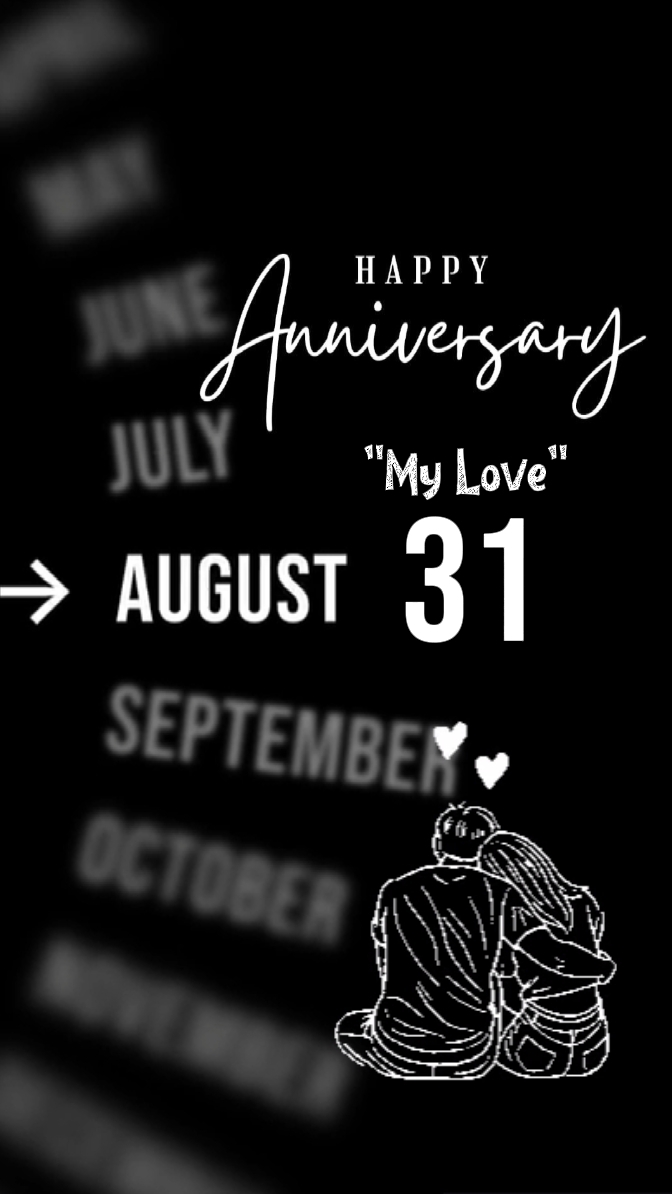 Anniversary 31 Aug