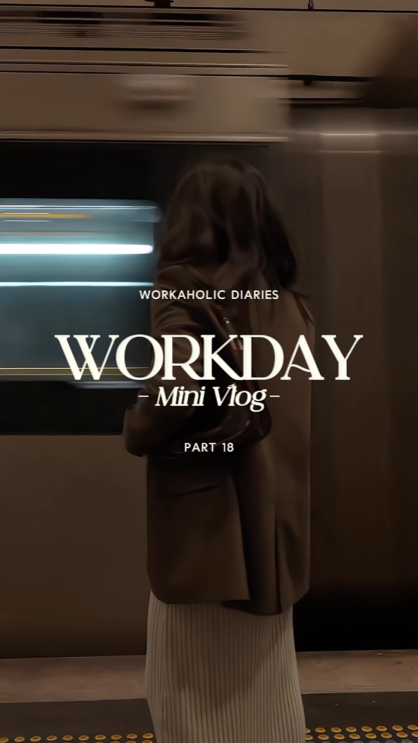 Workday Vlog