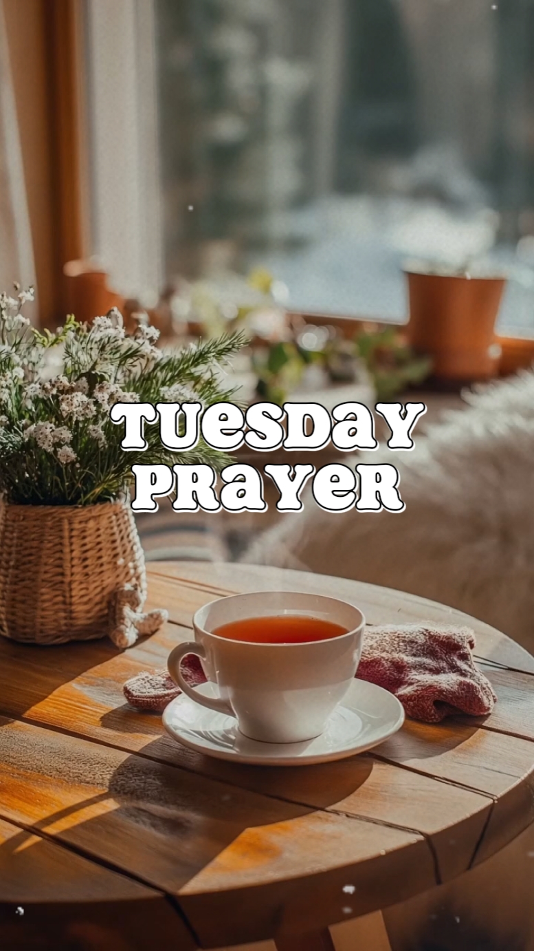 Tuesday Prayer