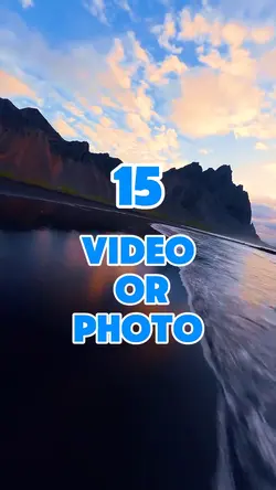 15 video or photo 
