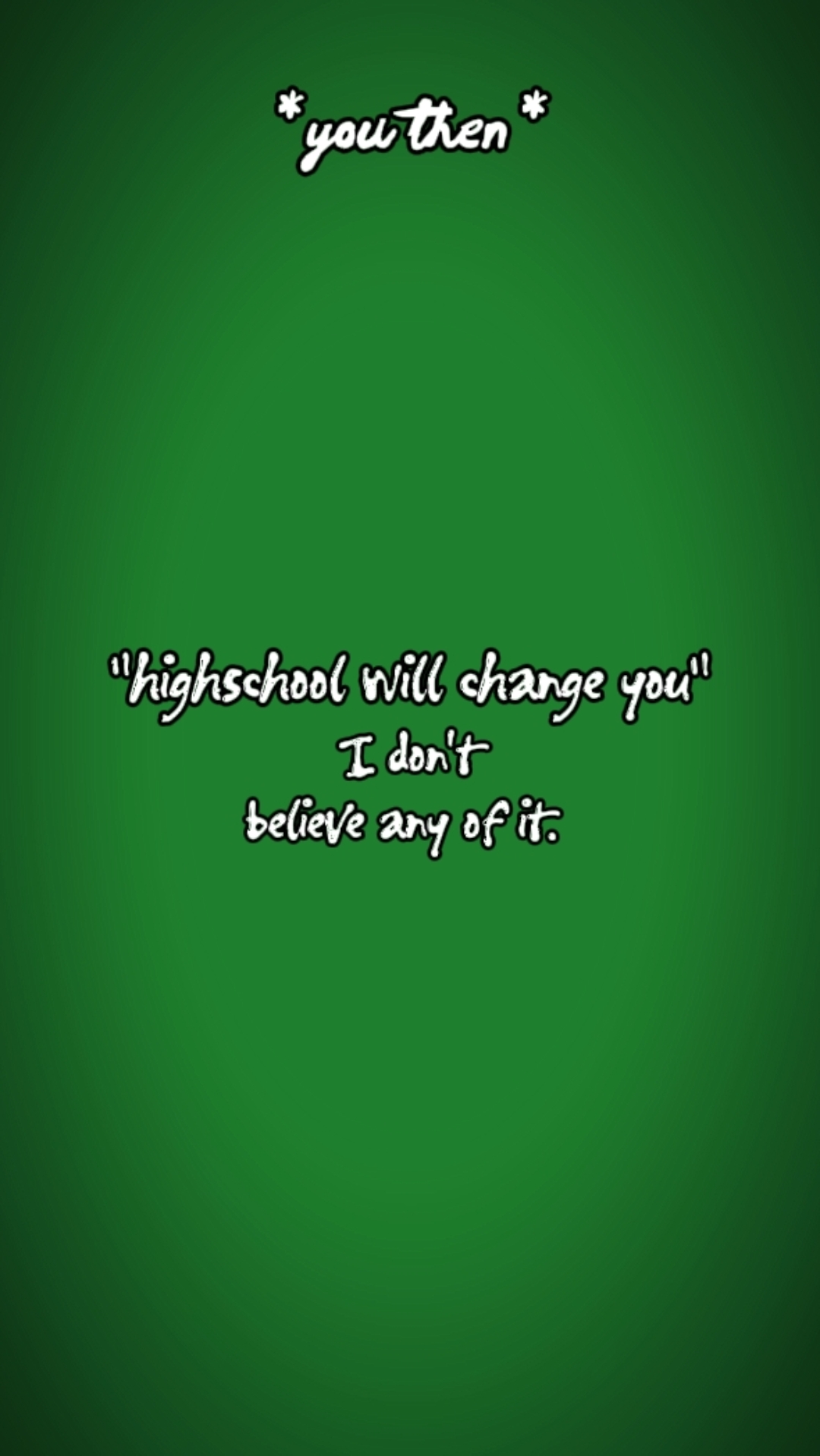 highschoolwillchange