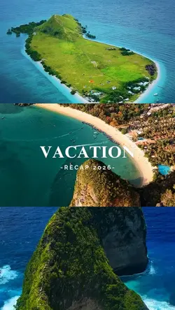 Vacation recap 2026
