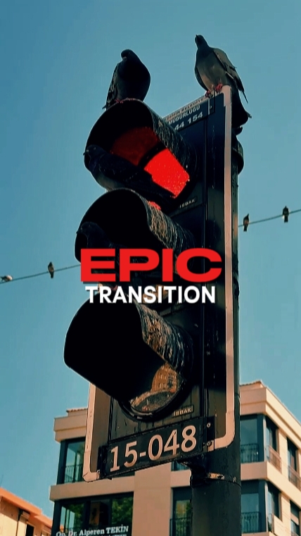 TRANSITION ÉPIQUE 