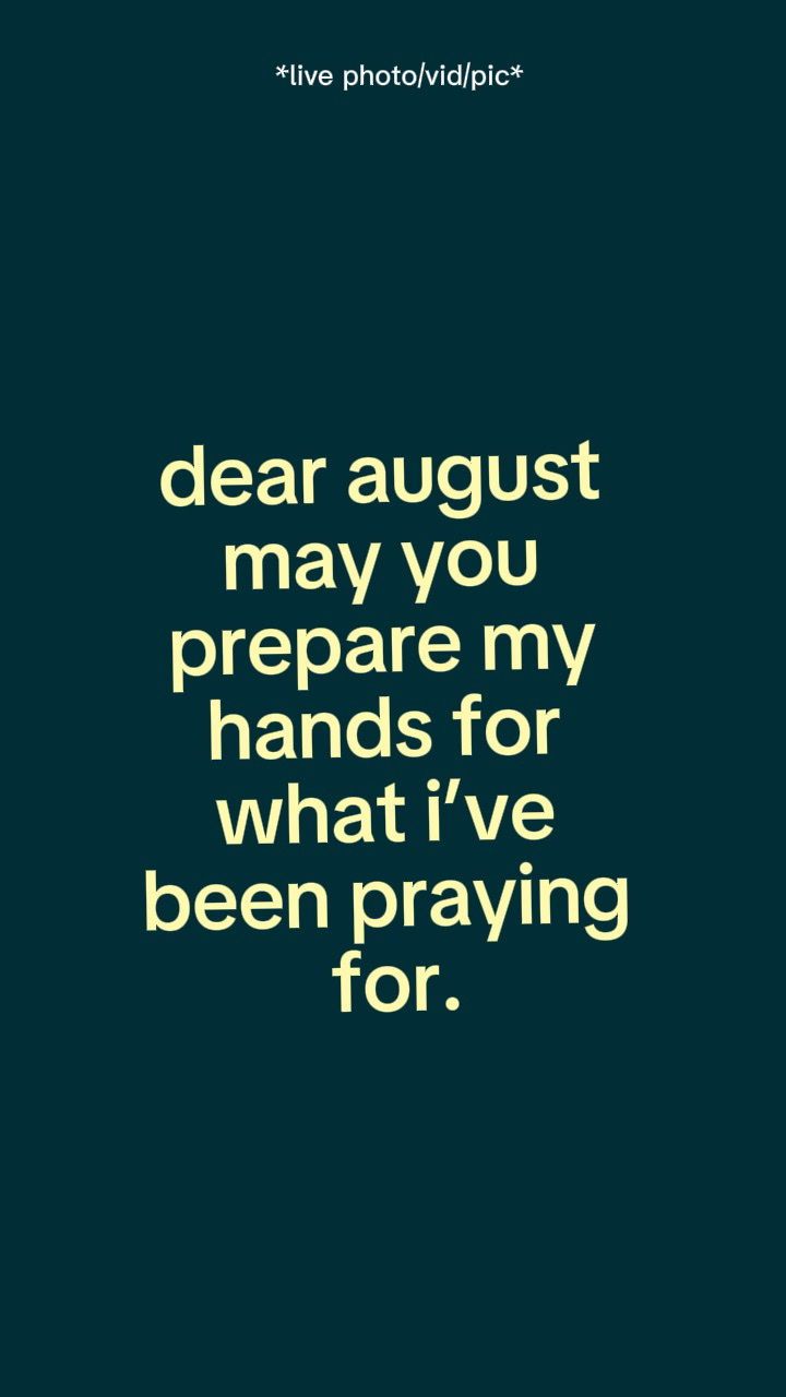dearAugustmayyoupre