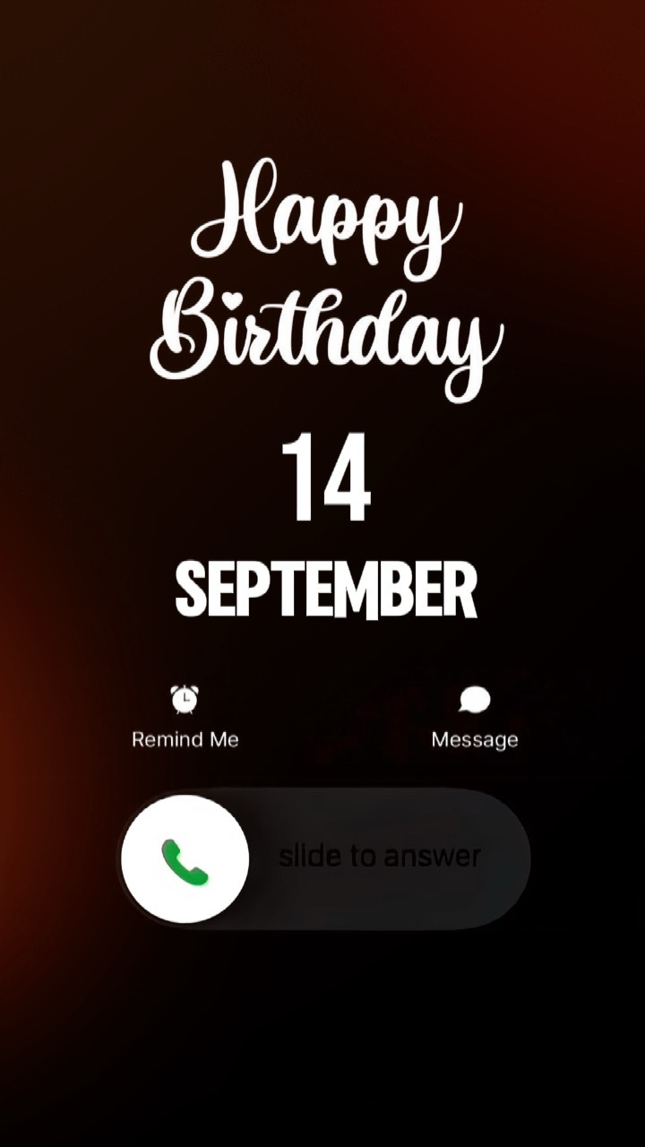 BIRTHDY 14 SEPTEMBER