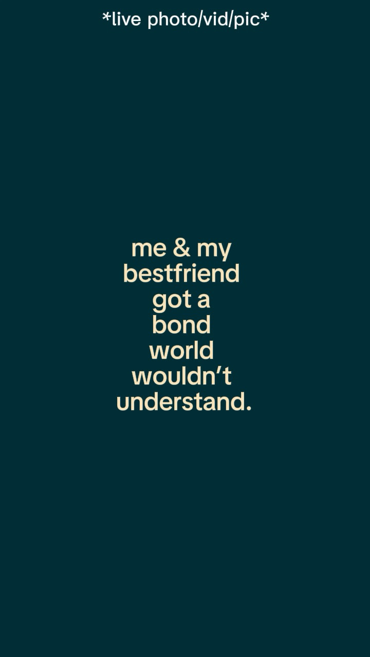 Me and my bestfriend