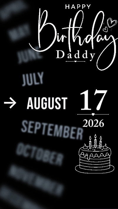 B'DAY DADDY 17 AUGUS