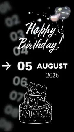 BDAY 05 AUGUST 2026