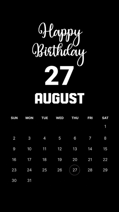 BIRTHDAY 27 AUGUS