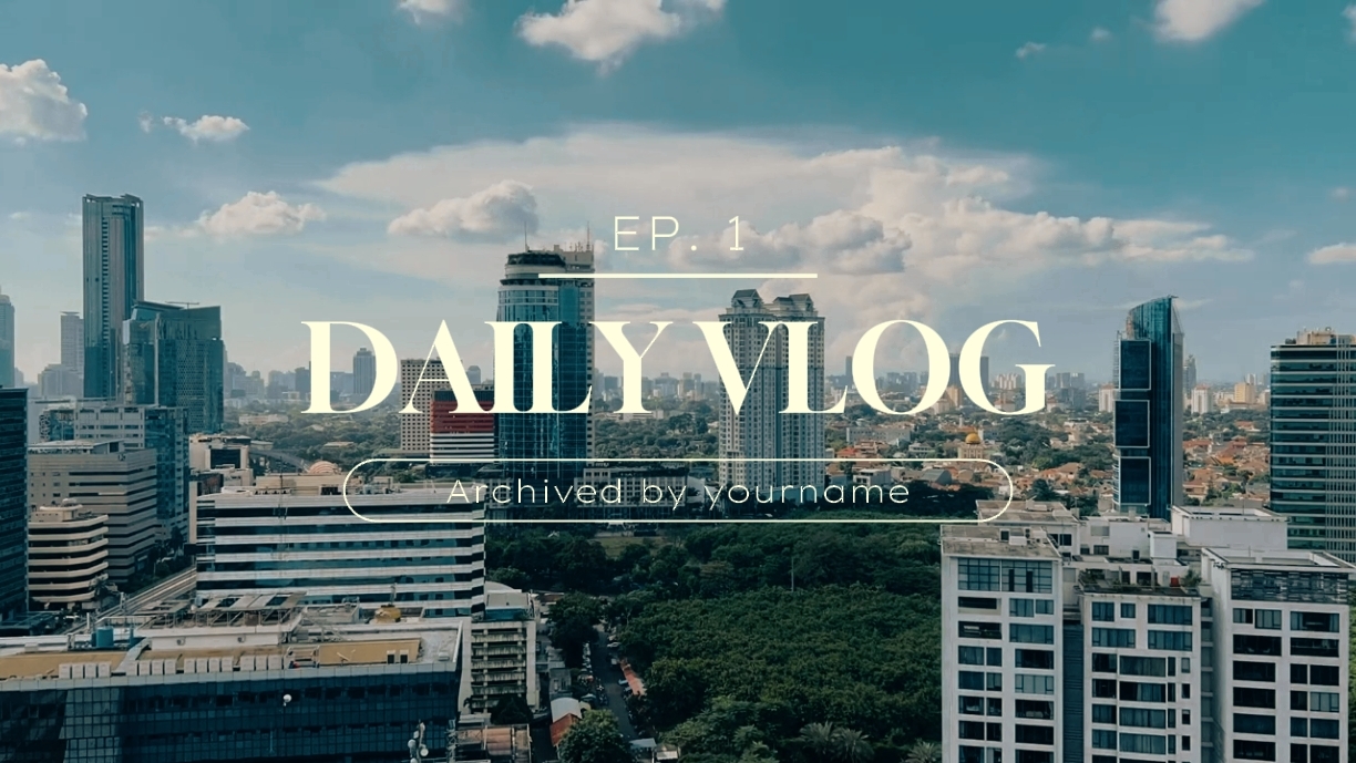 Daily Vlog Eps 1