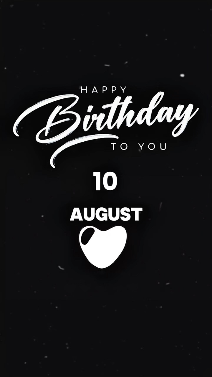 HBD AMOR 10 DE AGOSTO