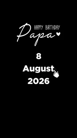 HBD PAPA 8 AUGUST