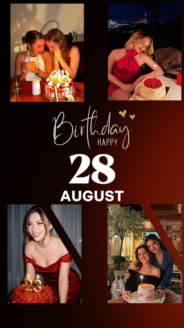 Hbd 28. August