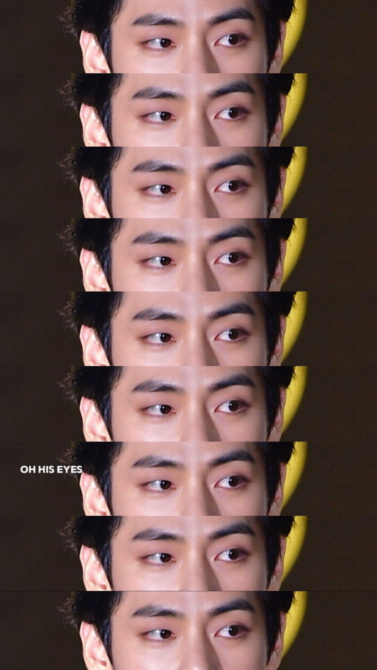 his eyes