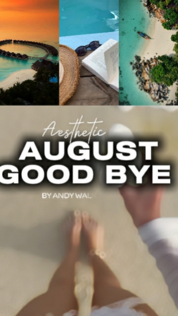 AUGUST AUF WIEDERSEHEN 