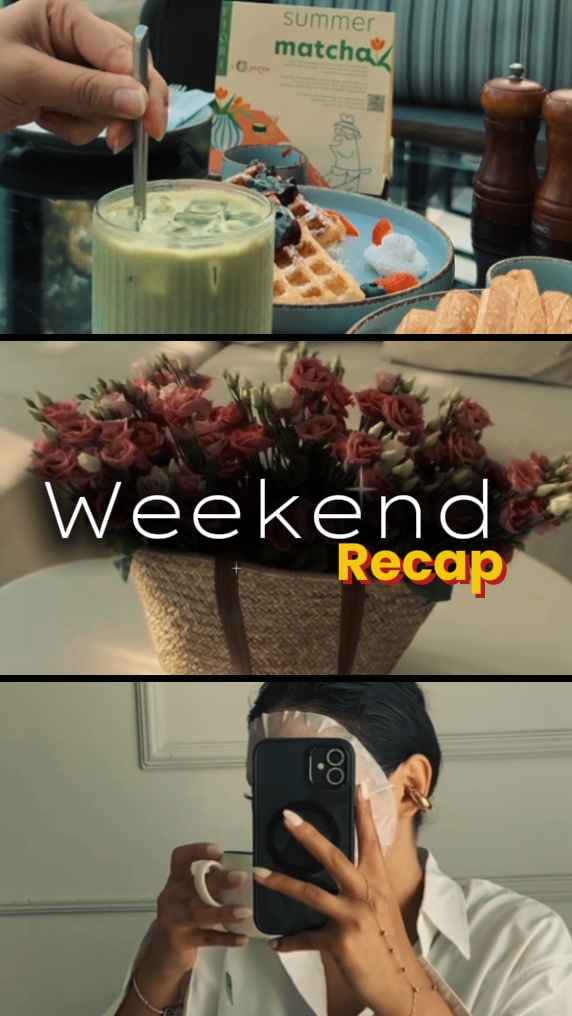 weekend recap 
