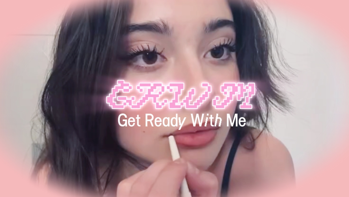 get ready with me 