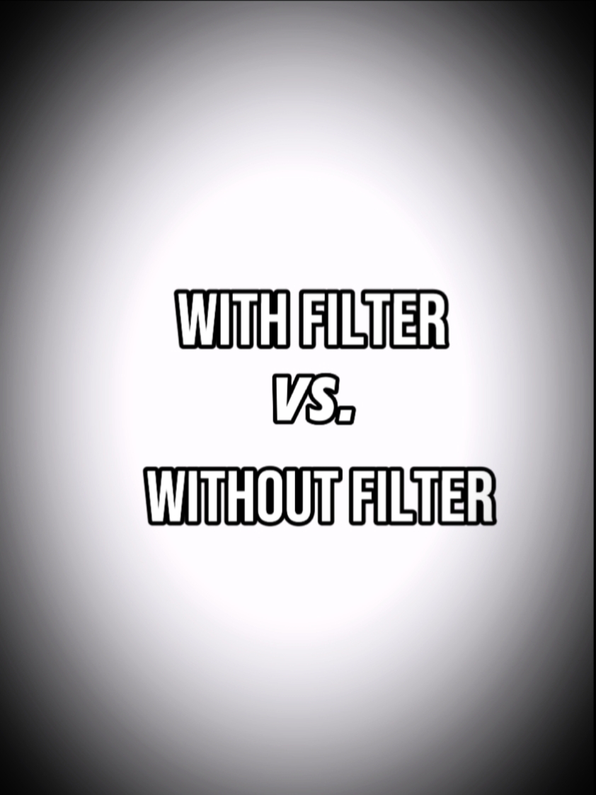 Filtro y sin filtro