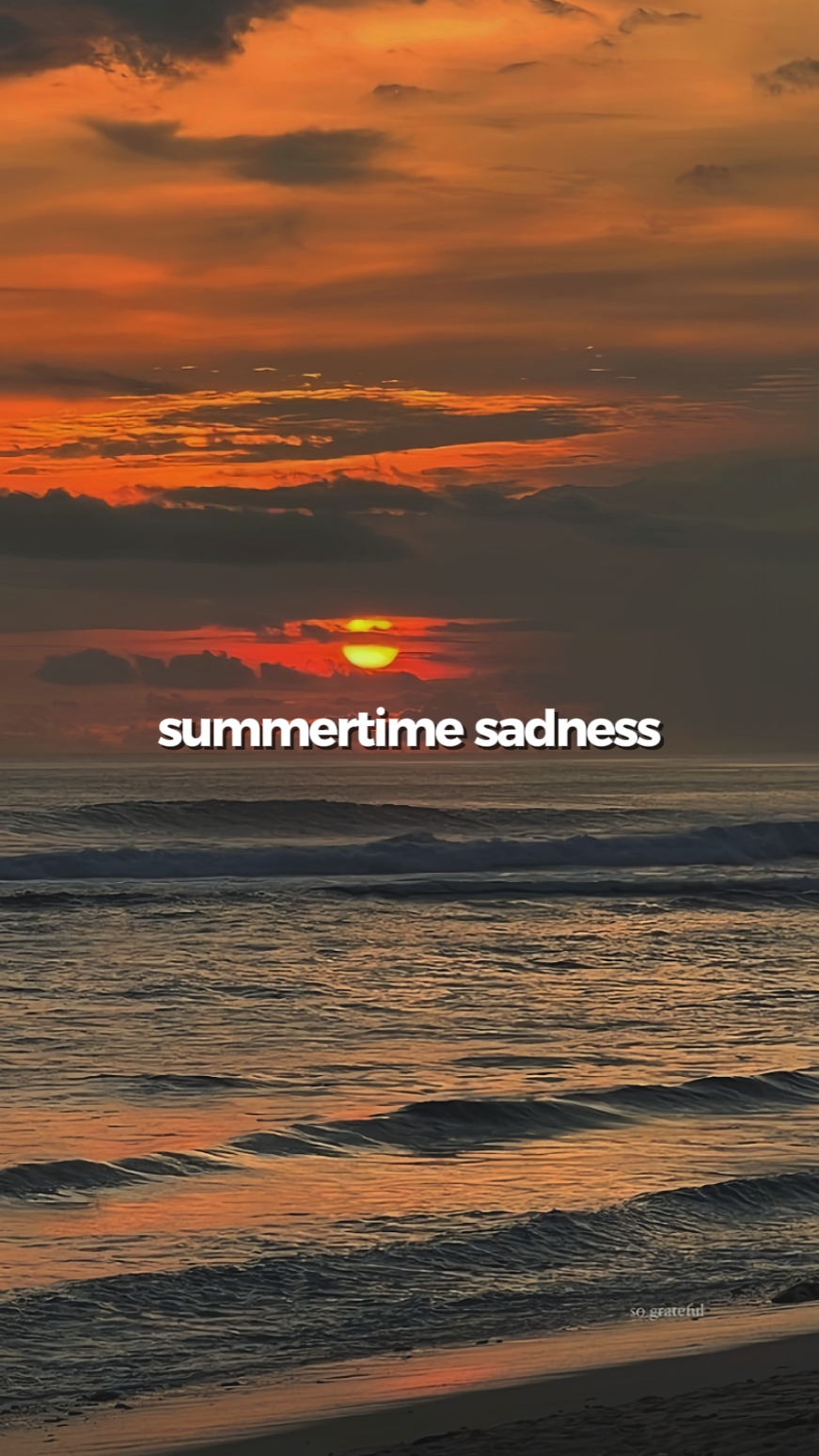 Summertime Sadness