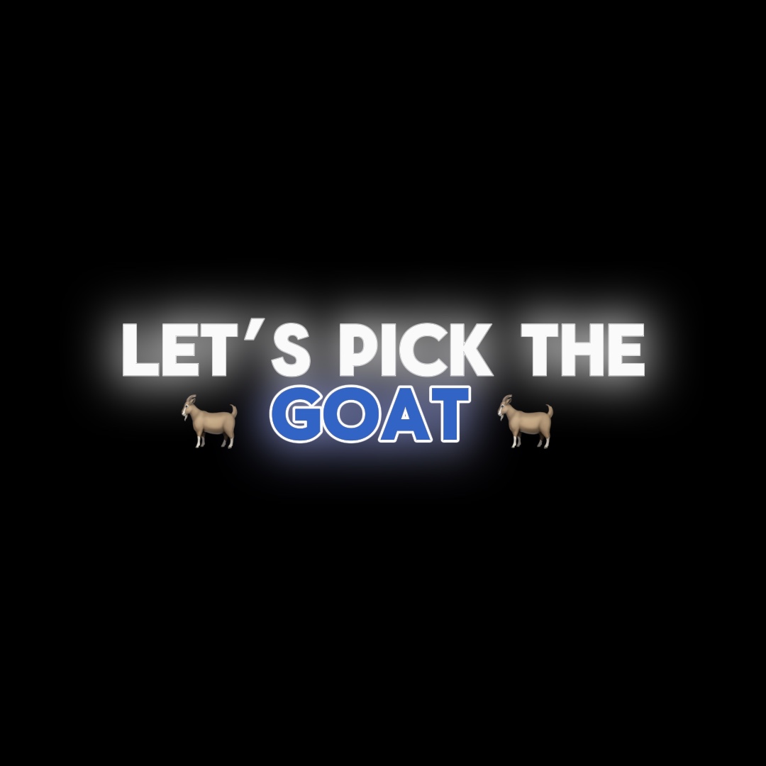 Pick the goat edit 💯
