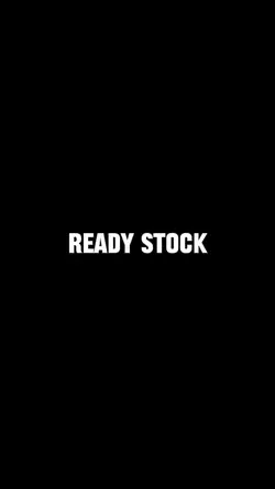 Ready stock