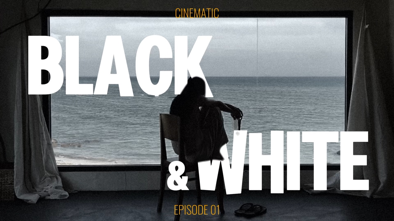 BnW Cinematic