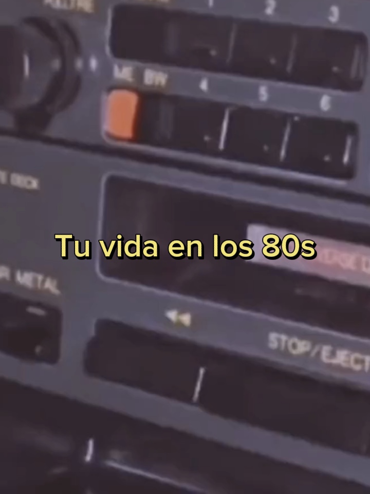 Mi vida en los 80