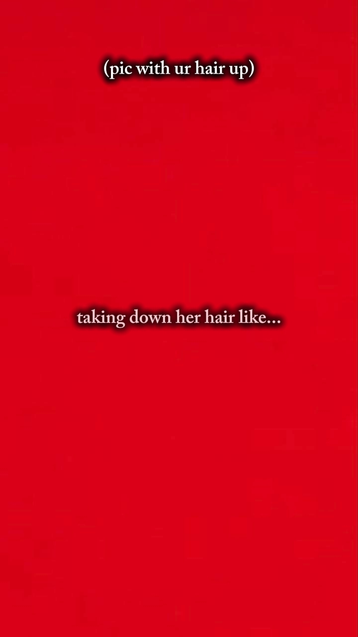 hair down 