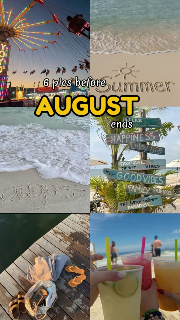 6Pics b4 Agosto termina
