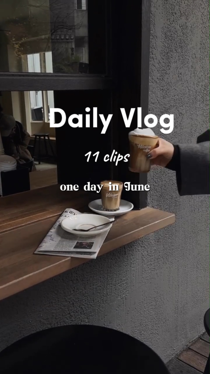 Daily Vlog 11 clips