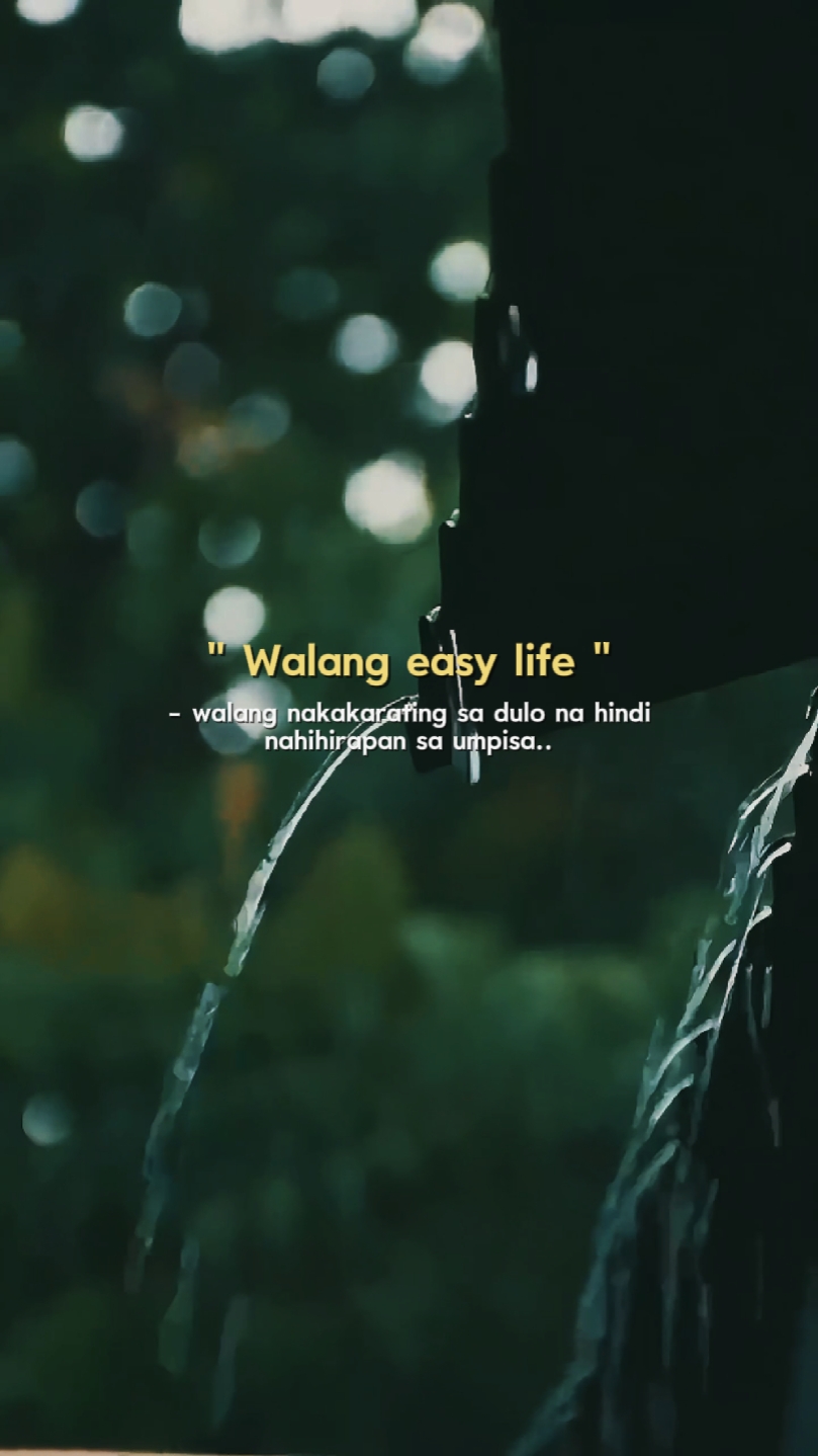 Walang madaling buhay..