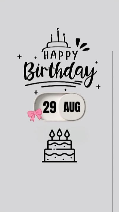 29 AUGUST BIRTHDAY 