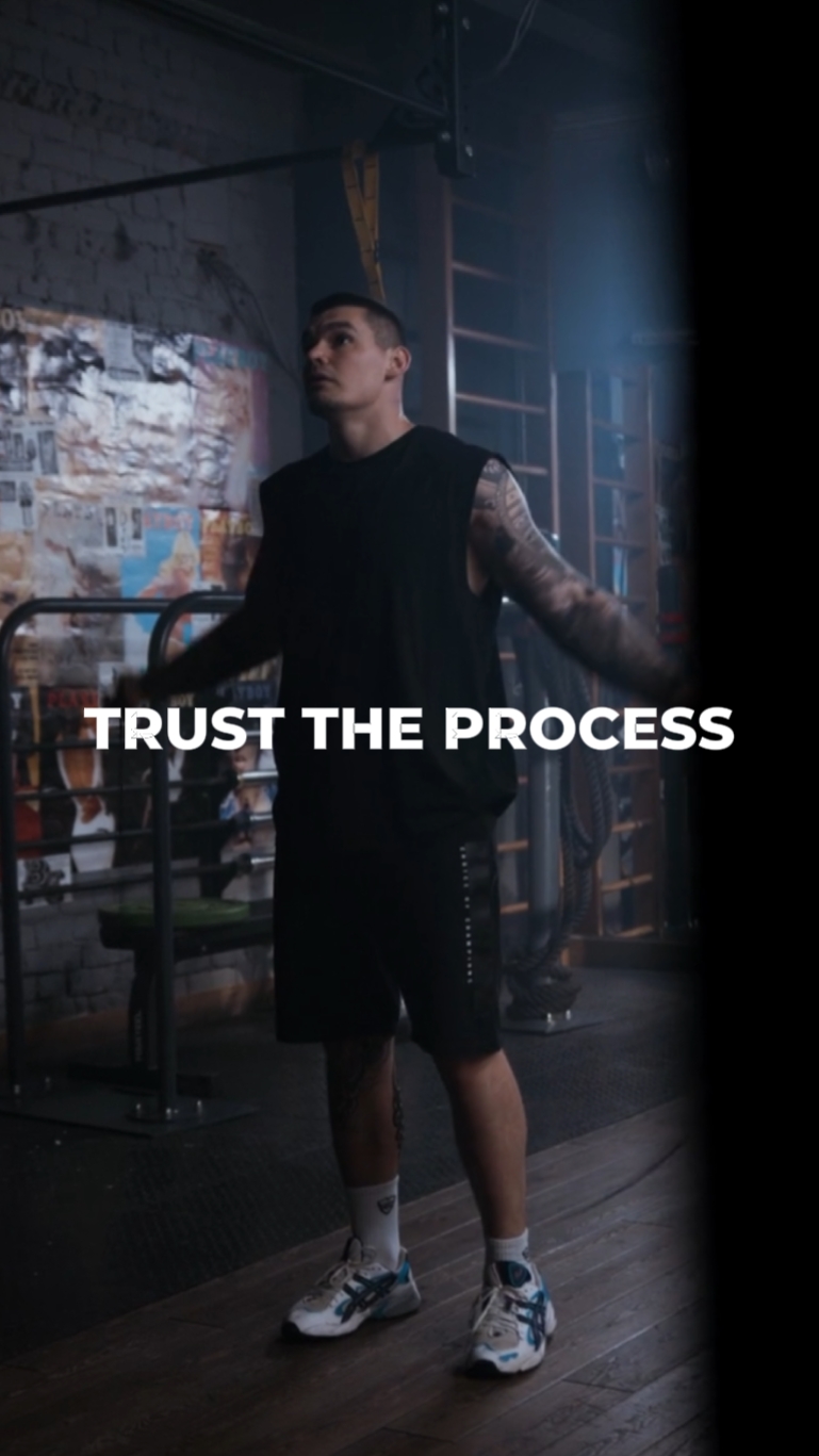 TRUST THE PROCESS