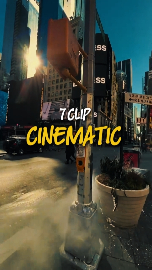 7 CLIP CINEMATIC 