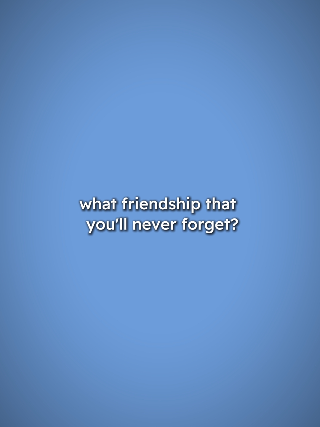 friendship