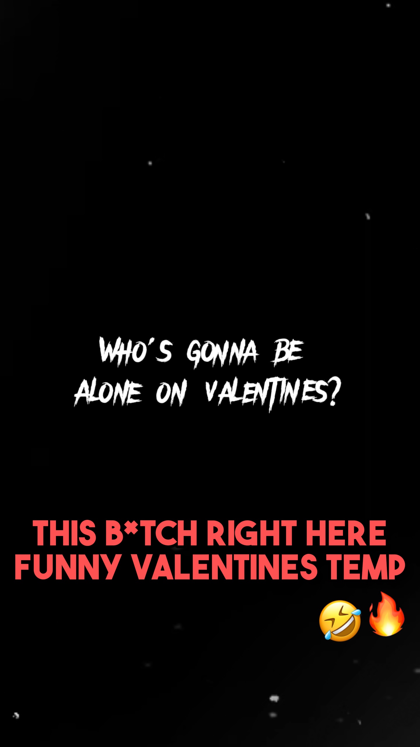 Seul pour la Saint-Valentin🤣