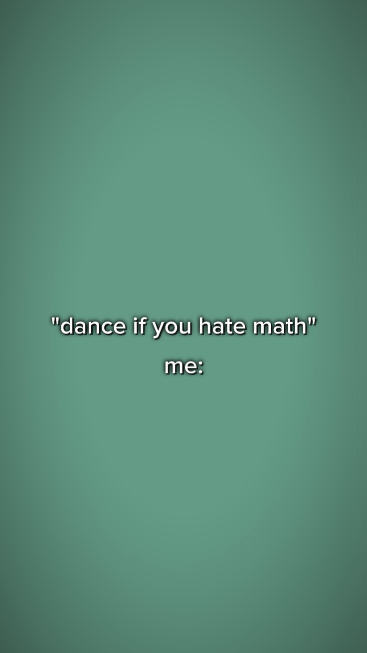 dance if you hate 