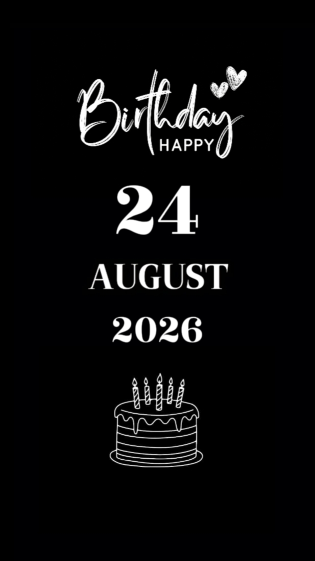 BDAY DAUGHTER 24 AUG