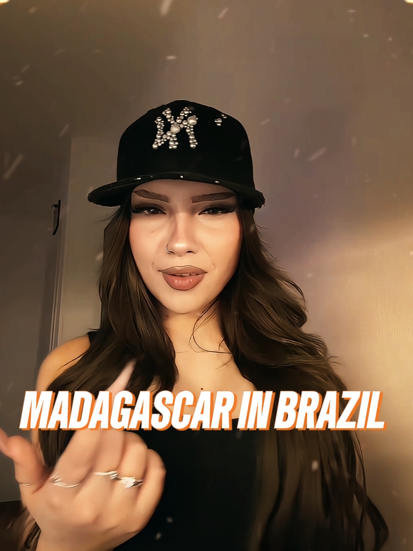 MADAGASCAR IN BRAZIL
