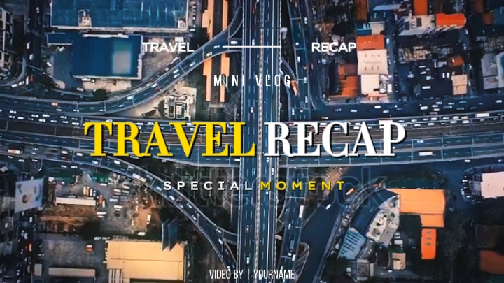 TRAVEL RECAP 24 CLIP