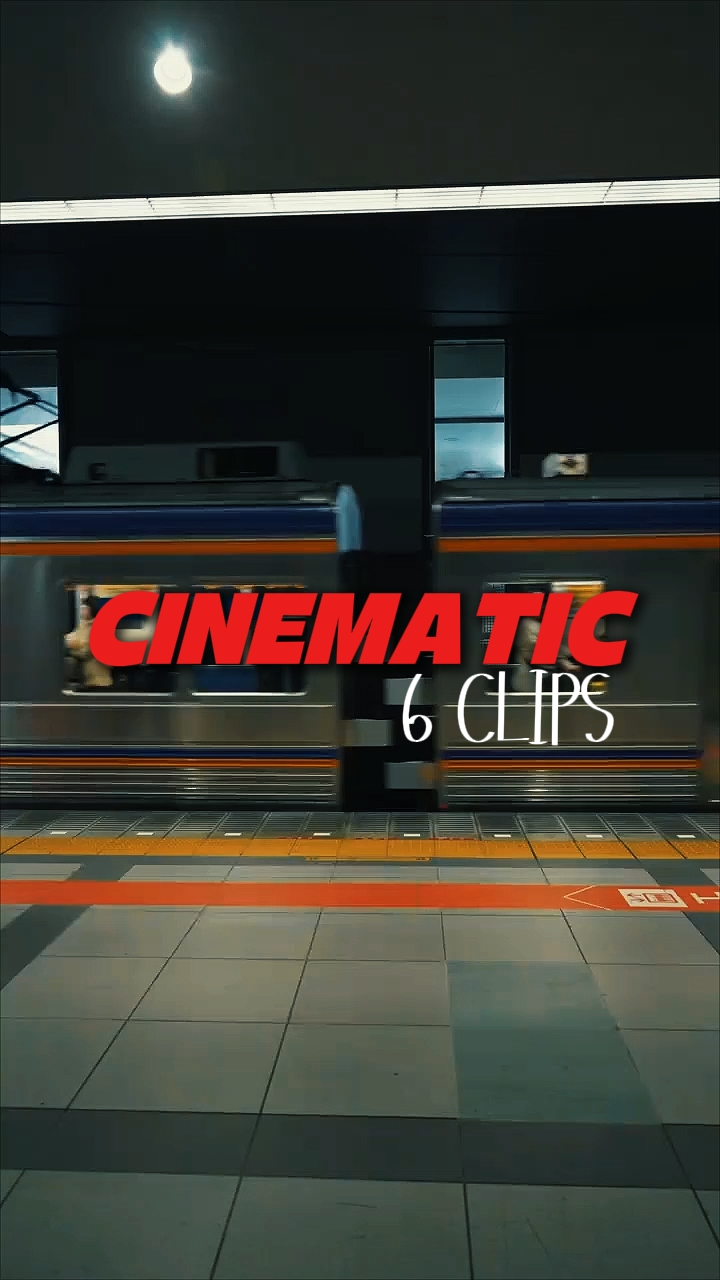 CINEMATIC 6 CLIPS