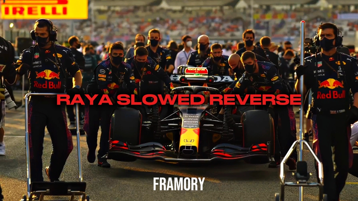 RAYA SLOWED REVERSE