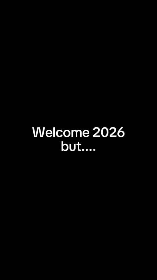 Bem-vindo 2026 mas...