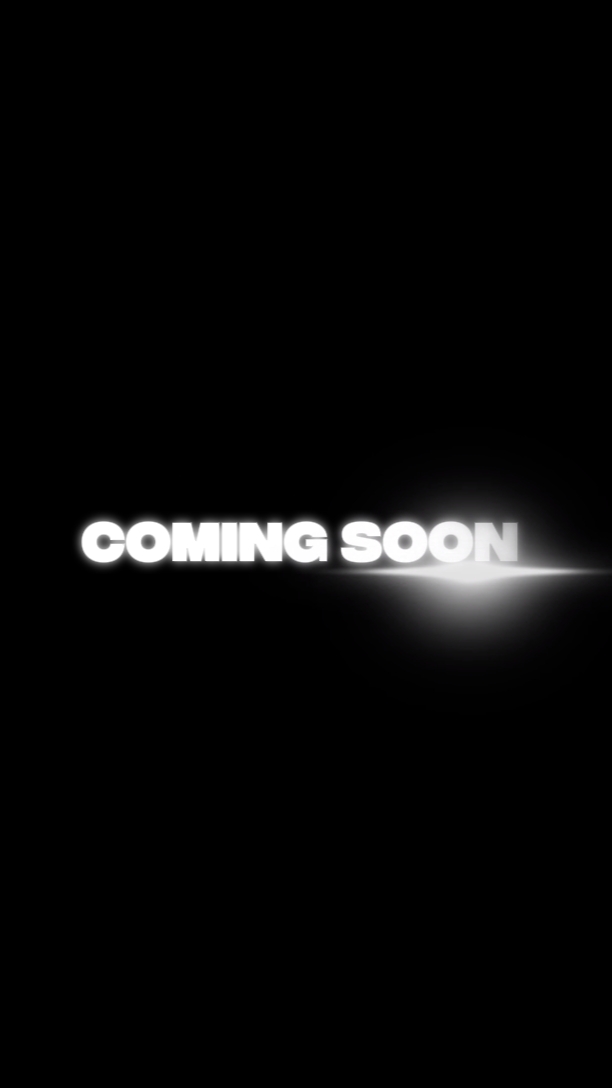 COMING SOON 